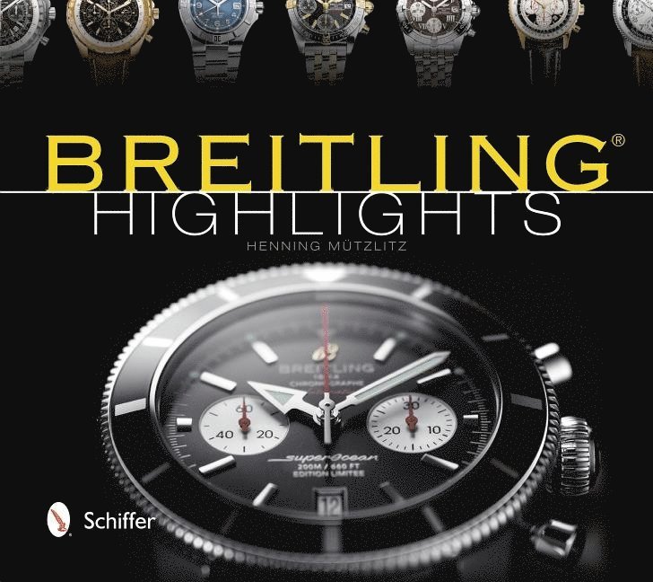 Henning Mützlitz, Henning Mutzlitz - Breitling Highlights, Inbunden