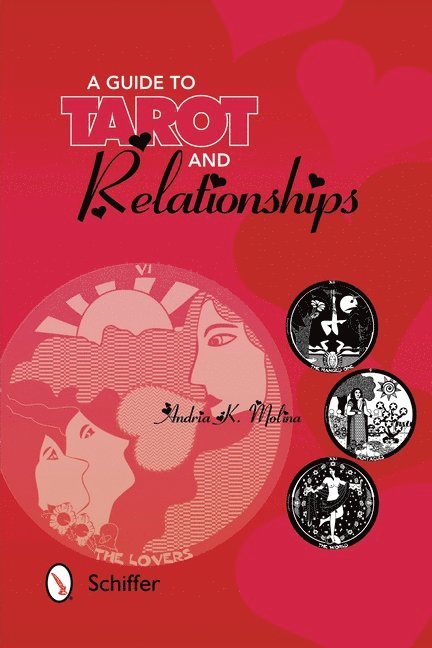 A Guide to Tarot and Relationships 1