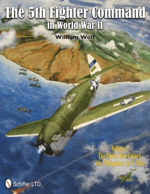 The 5th Fighter Command in World War II Vol. 2 1