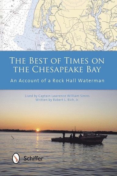 bokomslag The Best of Times on the Chesapeake Bay