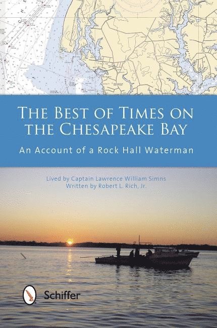 The Best of Times on the Chesapeake Bay 1