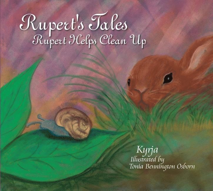 Rupert's Tales: Rupert Helps Clean Up 1