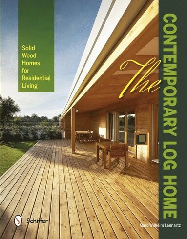 bokomslag Contemporary Log Home
