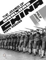 Armies of Warlord China 1911-1928