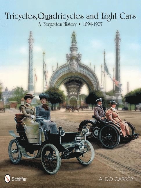 Tricycles, Quadricycles and Light Cars 1894-1907 1