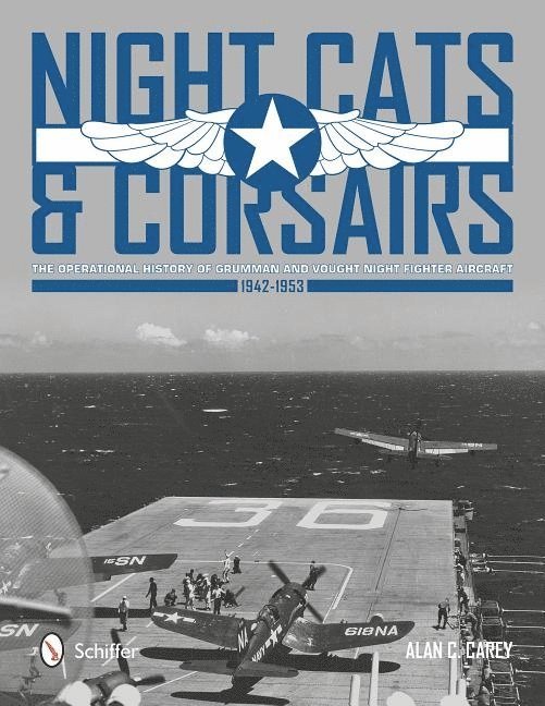 Alan C. Carey, Alan C Carey - Night Cats and Corsairs, Inbunden