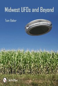 bokomslag Midwest UFOs and Beyond