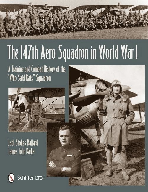 Jack Ballard, Jack Ballard - 147th Aero Squadron in World War I, Inbunden