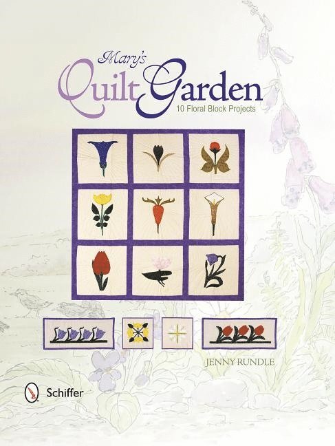 Jenny Rundle, Jenny Rundle - Mary's Garden Quilt, Häftad