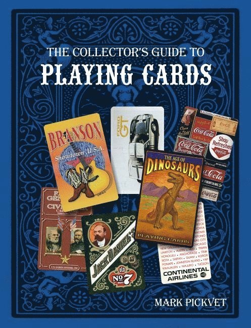 Mark Pickvet - Collector's Guide to Playing Cards, Häftad