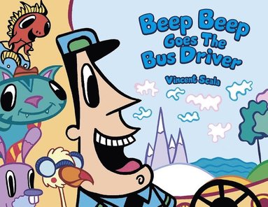 bokomslag Beep Beep Goes the Bus Driver