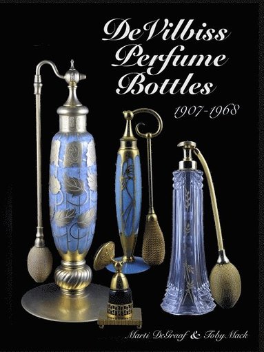 bokomslag DeVilbiss Perfume Bottles