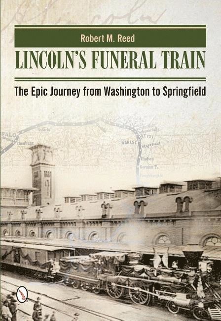 Lincoln's Funeral Train 1