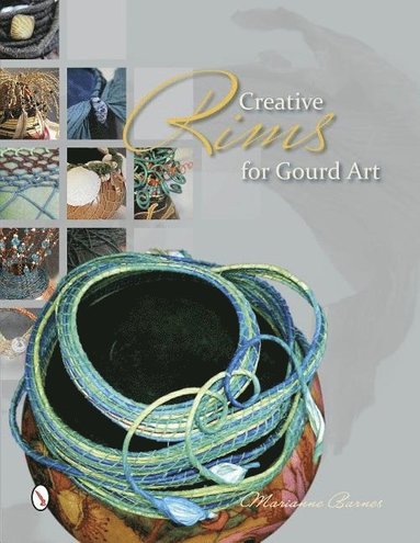 bokomslag Creative Rims for Gourd Art