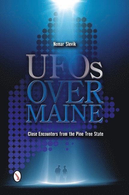 UFOs Over Maine 1