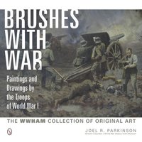 bokomslag Brushes with War: Paintings and Drawings by the Troops of World War I