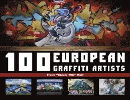 bokomslag 100 European Graffiti Artists