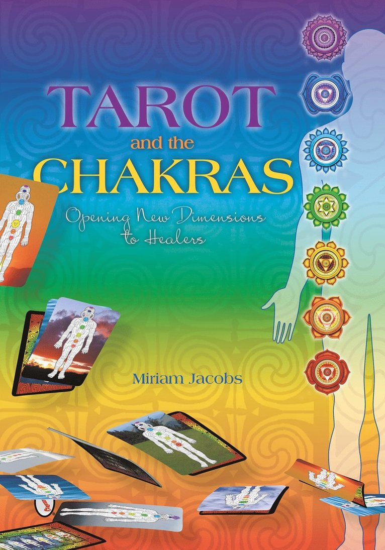 Tarot and the Chakras 1