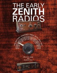 bokomslag The Early Zenith Radios