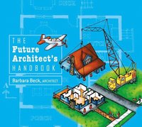 bokomslag The Future Architect's Handbook