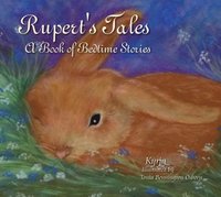 bokomslag Rupert's Tales: A Book of Bedtime Stories