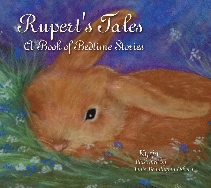 Rupert's Tales: A Book of Bedtime Stories 1