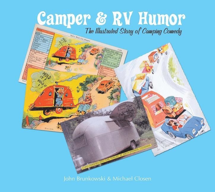 John Brunkowski, Michael Closen - Camper & RV Humor, Inbunden