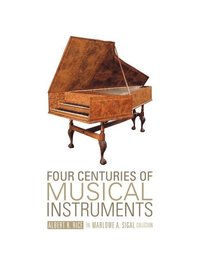 bokomslag Four Centuries of Musical Instruments