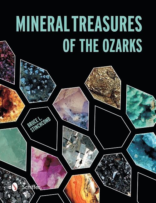 Mineral Treasures of the Ozarks 1