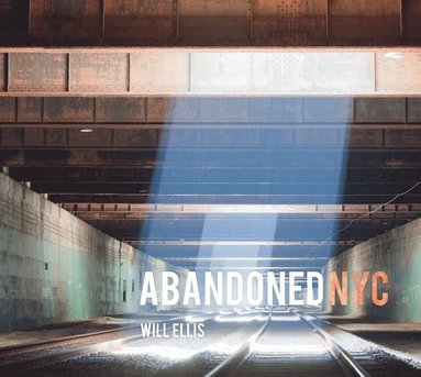 bokomslag Abandoned NYC