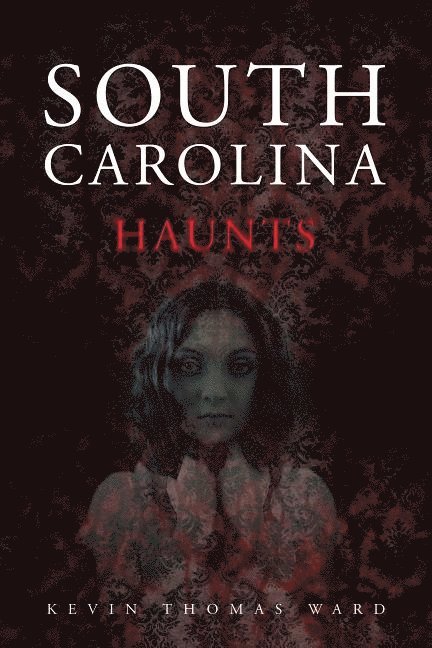 South Carolina Haunts 1