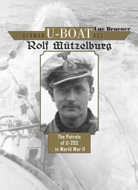 German U-Boat Ace Rolf Mtzelburg 1