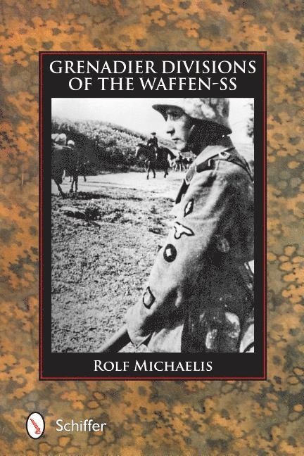 Grenadier Divisions of the Waffen-SS 1