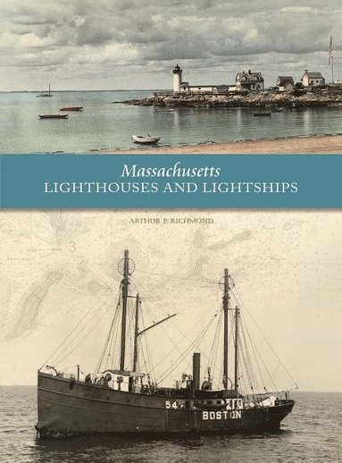 bokomslag Massachusetts Lighthouses and Lightships