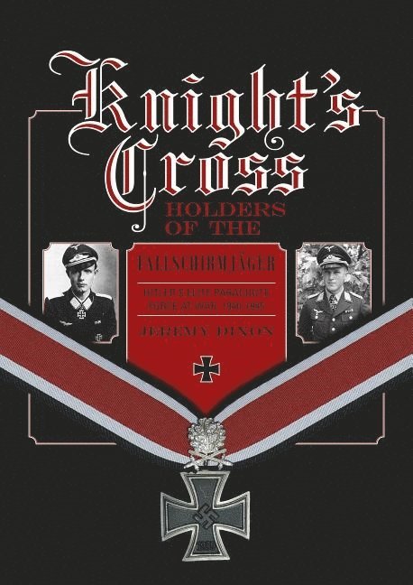 Knights Cross Holders of the Fallschirmjger 1