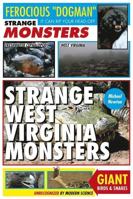 Michael Newton - Strange West Virginia Monsters, Häftad