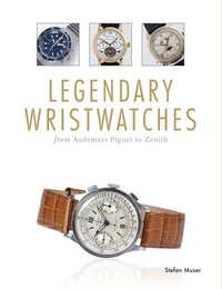 bokomslag Legendary Wristwatches