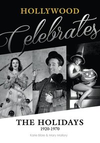 bokomslag Hollywood Celebrates the Holidays