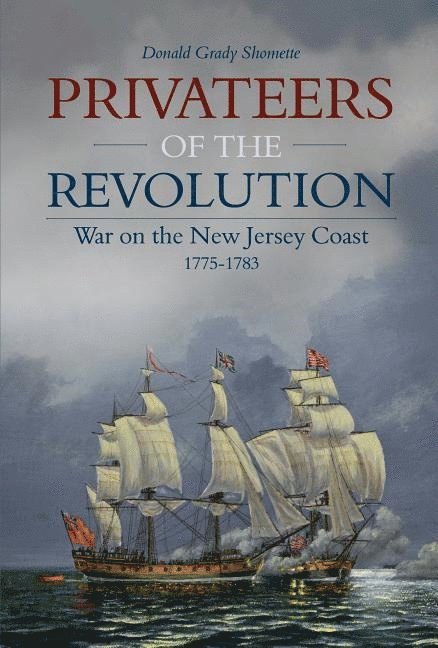 Privateers of the Revolution 1
