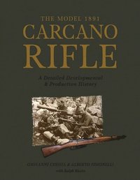 bokomslag The Model 1891 Carcano Rifle