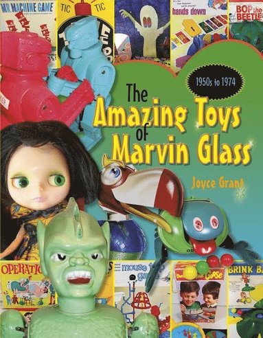 bokomslag Amazing Toys of Marvin Glass