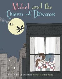 bokomslag Mabel and the Queen of Dreams