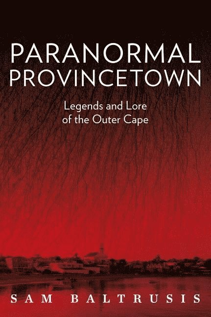 Paranormal Provincetown 1