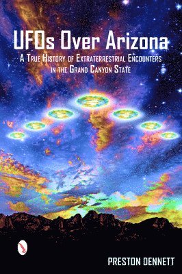UFOs Over Arizona 1