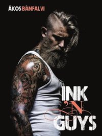 bokomslag Ink 'N Guys