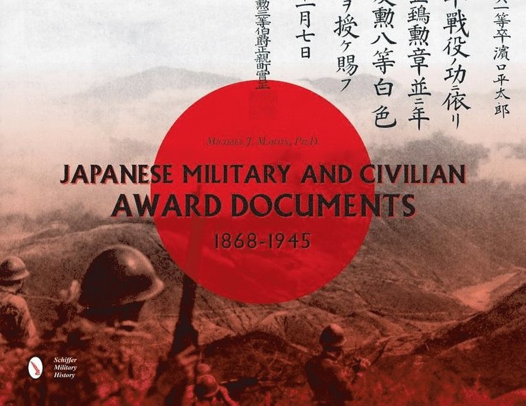 Japanese Military and Civilian Award Documents, 1868-1945 1