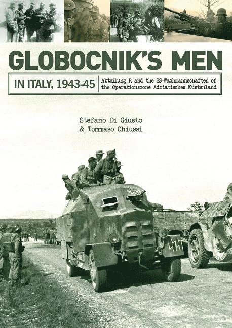 Globocniks Men in Italy, 1943-45 1