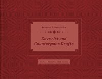 bokomslag Frances L. Goodrichs Coverlet and Counterpane Drafts