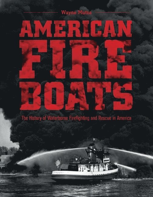 American Fireboats 1