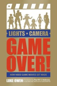 bokomslag Lights, Camera, Game Over!